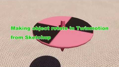 Making object rotate in Twinmotion