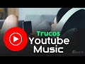 9 Cosas que debes conocer de Youtube Music (Funciones 2021) En Android & iPhone