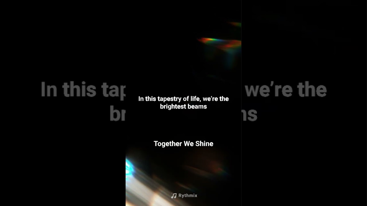 Together we shine 