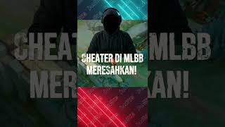 Cheater Makin Merajalela di Mobile Legends Bang Bang