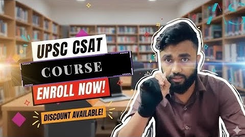 CSAT COURSE Details 2026 | Latest Plan | Mentorship Plan | Practise Sessions | Tests | Avishek |