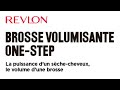 Prsentation schecheveux volumisant salon onestep revlon