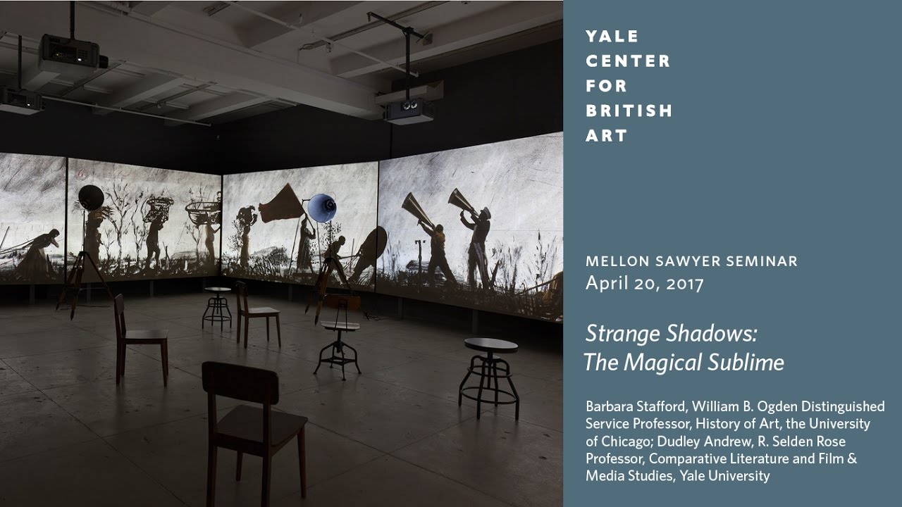 Mellon Sawyer Seminar "Strange Shadows The Magical Sublime" YouTube
