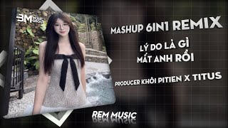 Mashup 6in1 - Nhạc Remix TikTok Triệu View Hay Nhất Hiện Nay ♫ Top 6 Nhạc TikTok Hay Nhất 2025