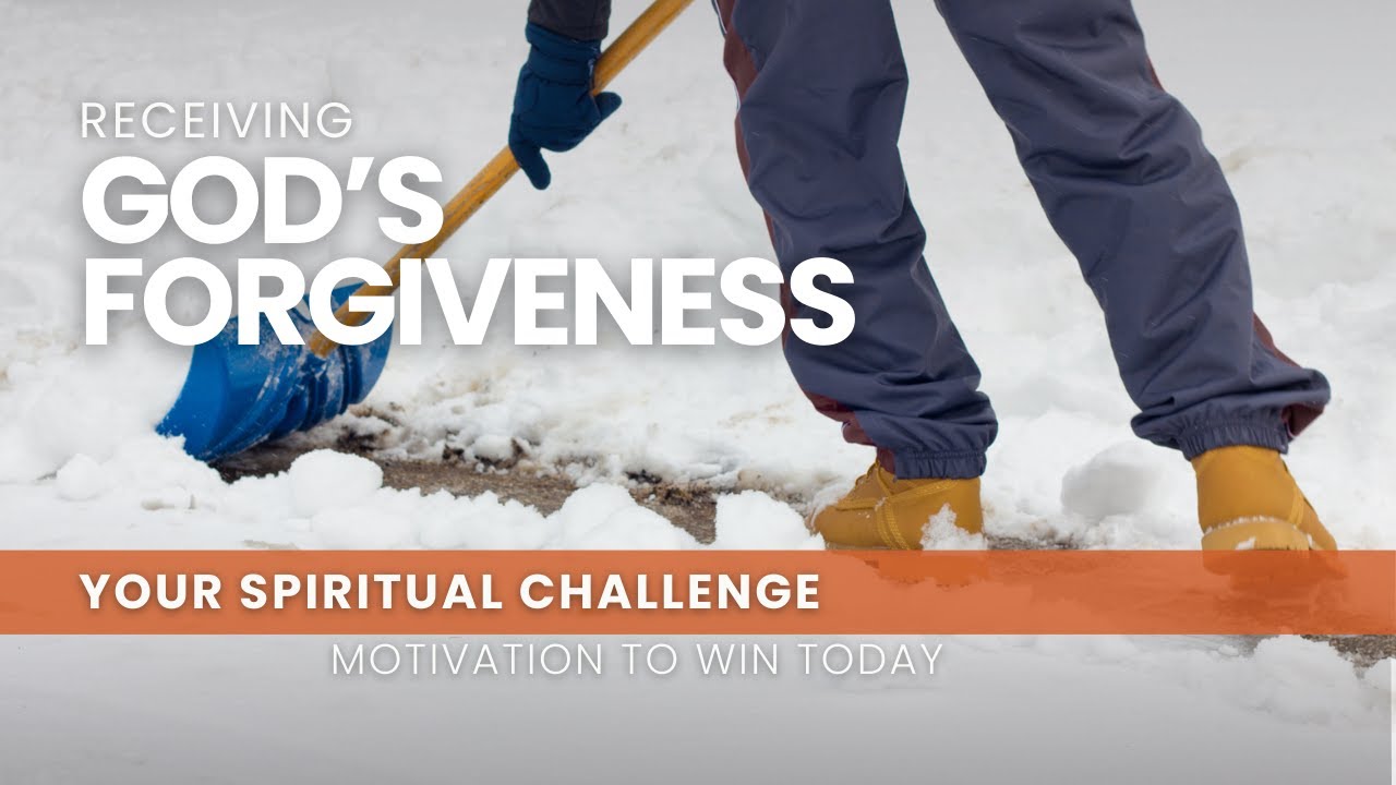 Receiving God's Forgiveness - June 24