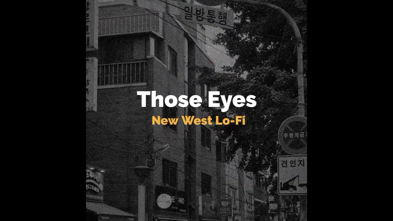 Those Eyes Lofi - xdx prod