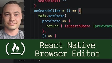 React Native Browser Editor  (P8D1) - Live Coding with Jesse