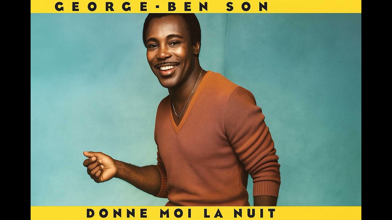George ben Son   Donne moi la nuit 
