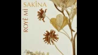 SAKINA - Roye Mi (My Soul) - Yare Resimi