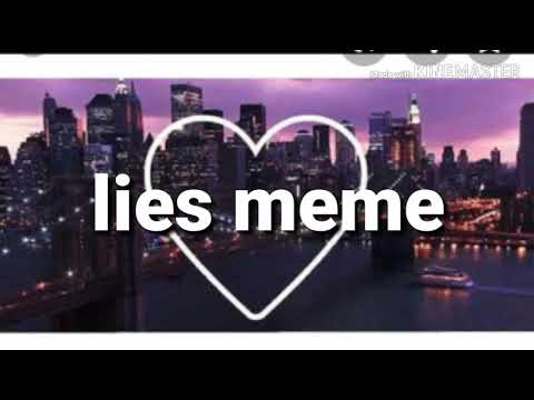 lies-//meme)