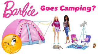 BARBIE LET'S GO CAMPING! Worth it?