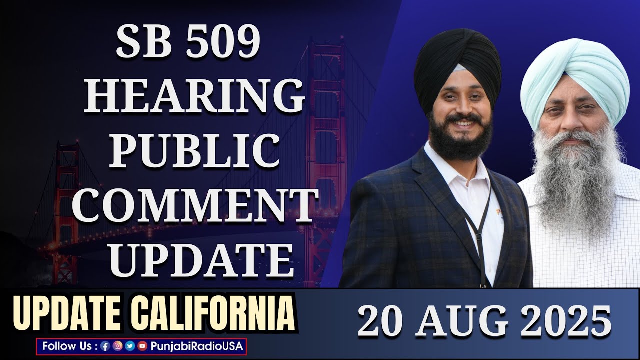 Update California 20 Aug 2025 | SB 509 Hearing public Comment update