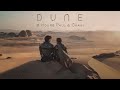 Dune 8hour paul  chani  the most peaceful ambient music  relaxation focus sleep