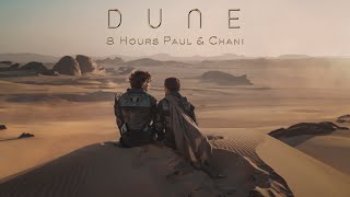 DUNE: 8-Hour Paul & Chani - The MOST Peaceful Ambient Music | Relaxation, Focus, Sleep