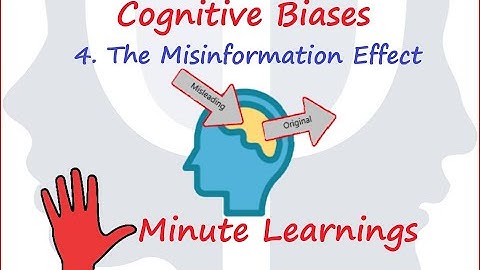 Cognitive Biases - The Misinformation Effect - False Memory        -         Psychology in 5 Minutes