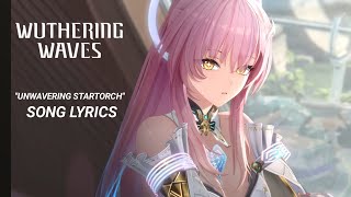 Download Lagu Unwavering Startorch (Song Lyrics) - Aemeath's Graduation Full Song | Wuthering Waves MP3