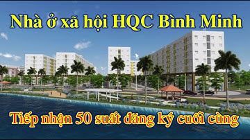 Bán Nhà ở xã hội HQC Bình Minh, Vĩnh Long (46triệu~20%), góp 1.2tr/tháng - Ngay chân cầu Cần Thơ