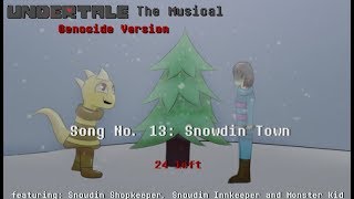 Undertale The Musical: (Genocide Version) - Snowdin Town
