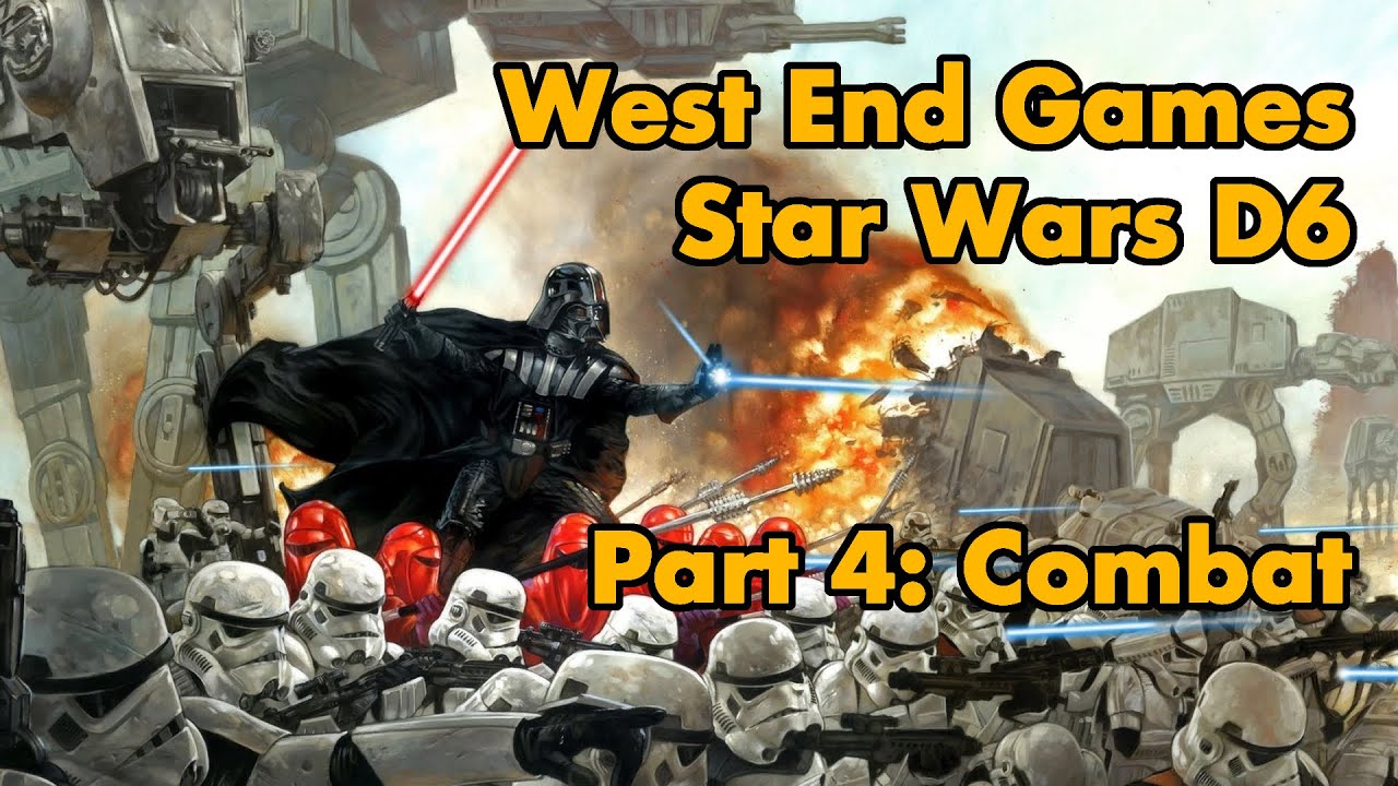 WEG Star Wars D6 Part 4: Combat - YouTube