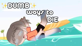 Dumb Ways To Die | OLD | Story in Desc