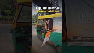 Things To Eat Under ₹500 IN Chappan Market Indore | Curly Tales #shorts