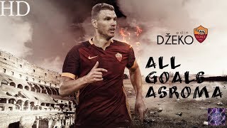 Edin Dzeko - All Goals for AS Roma - HD