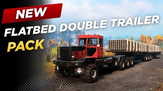 New Flatbed Double Trailer Pack In SnowRunner Mod