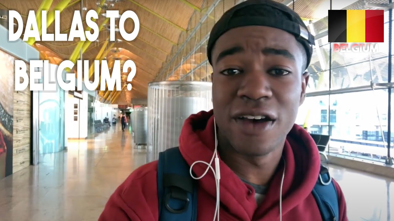 Flying from Dallas (DFW) to Madrid, Spain Brussels, Belgium on