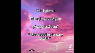 Kris Kalema - Falling In Love Again (Acapella Cover)