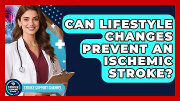 Can Lifestyle Changes Prevent An Ischemic Stroke? - Stroke Support Channel