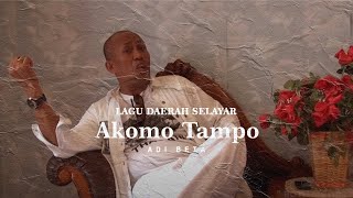 Adi Betha - Akomo Tampo - Lagu Daerah Selayar