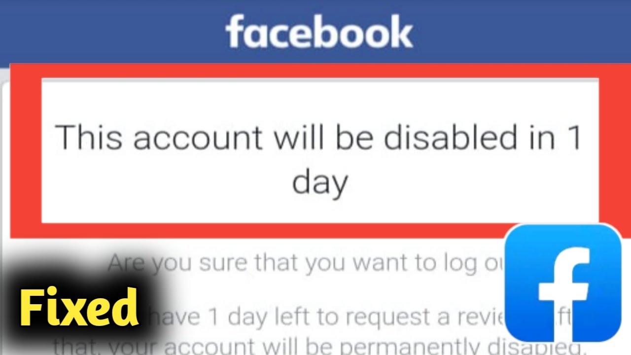 Fix Facebook This Account Will be Disabled in 1 Day Problem Solved