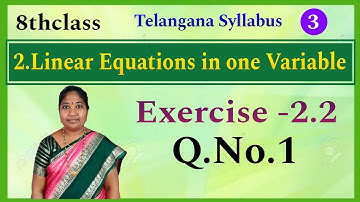 8thClass, Linear Equations in One Variable, Exercise 2.2, Q.NO.1