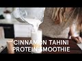 Cinnamon Tahini Smoothie Packed With Protein
