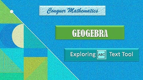 GeoGebra -13-How to Insert Text