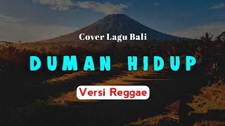 Duman Hidup  Vitix Band  Versi Reggae  Cover Lagu Bali Terbaru Populer