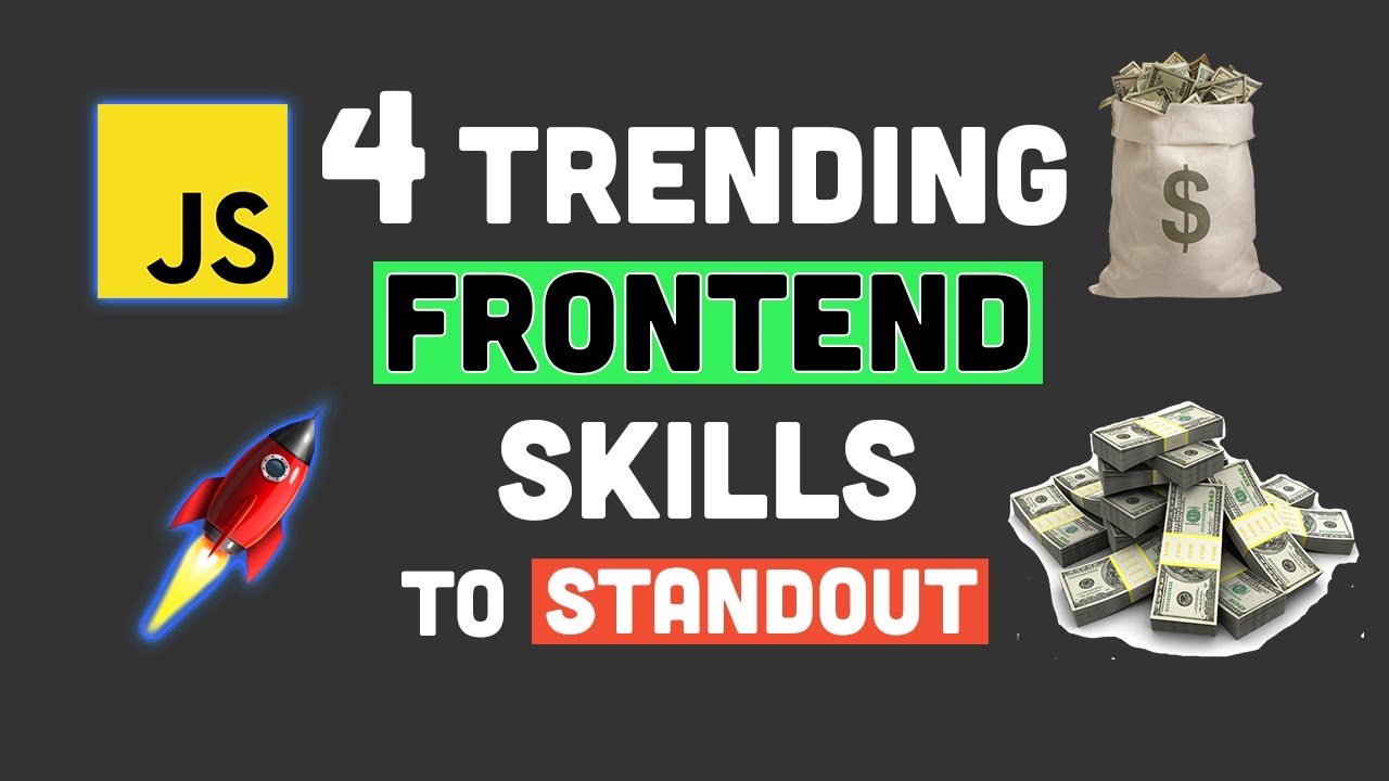 4 Skills to Standout as a Frontend Developer (2023)