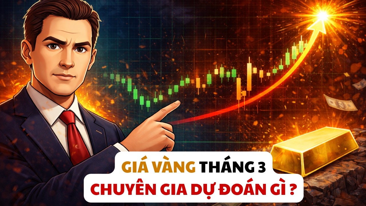 Giá Vàng Tháng 3 Sẽ Ra Sao? Chuyên Gia Đưa Ra Nhận Định Bất Ngờ da dang