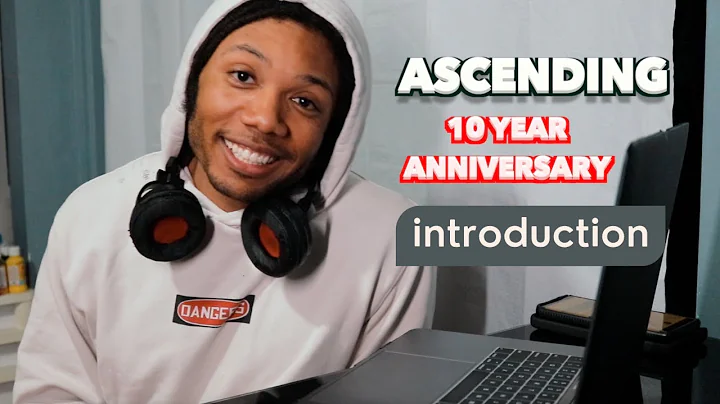 Ascending || 10-Year Anniversary Intro