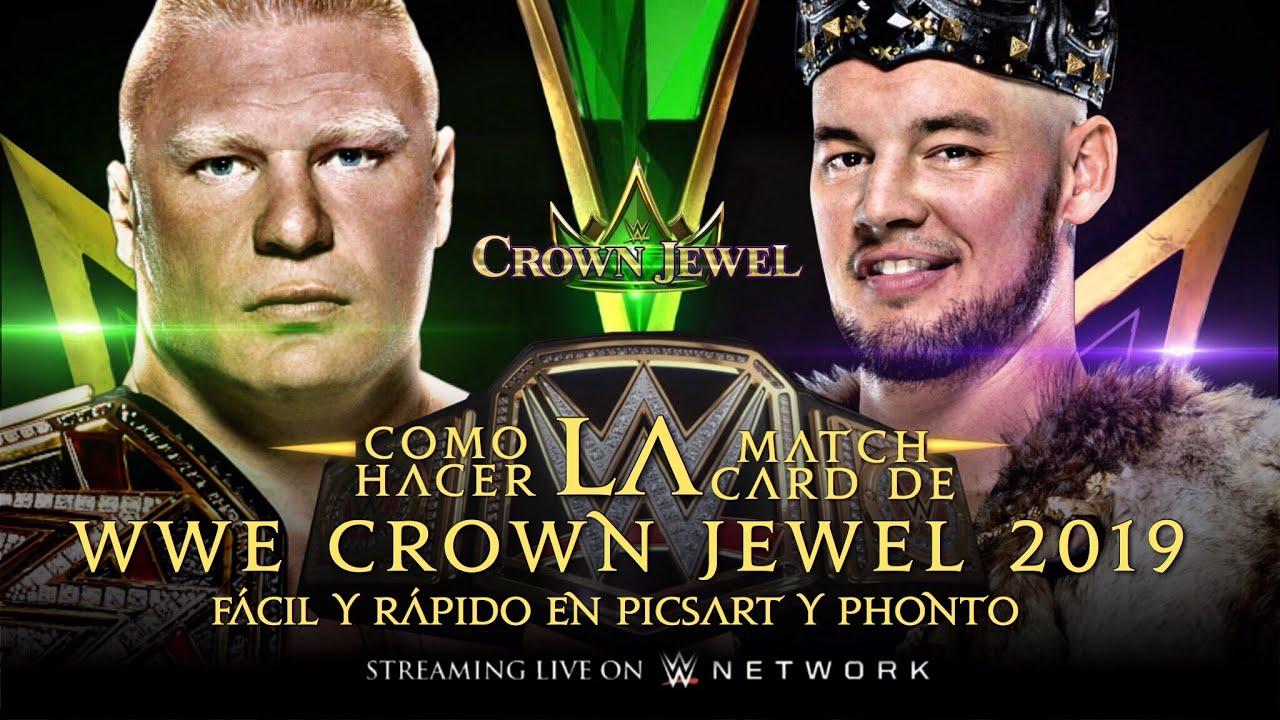 COMO HACER LA MATCH CARD DE WWE CROWN JEWEL 2019 - YouTube
