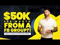 How to Build a Profitable Facebook Group ($50k/month)