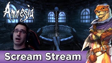 Amnesia: The Dark Descent ► Scream Stream Highlights Part 2