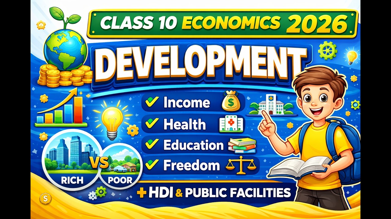 Class 10 Economics Chapter 1 Development | Easy Explanation 2026 🔥