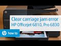 Clearing a Carriage Jam Error | HP Officejet 6810 & Officejet Pro 6830 | HP