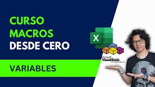 ¿Qué son las variables y cómo usarlas? VBA