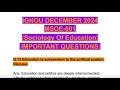 IGNOU DECEMBER 2024🥳💯MSOE-001✅ Education is subservient to political system🤩 #ignou #sociology #easy