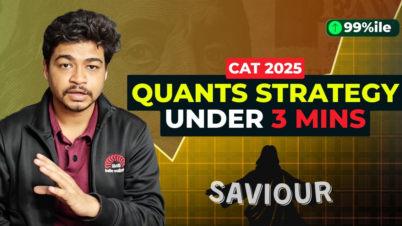How to Attempt Quants (QA) for CAT 2025 in UNDER 3 Minutes | 99%ile ...