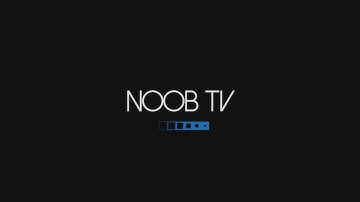 Noob TV - Vinheta