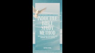 Seminar: Inductive Bible Study Method | June 12th-13th