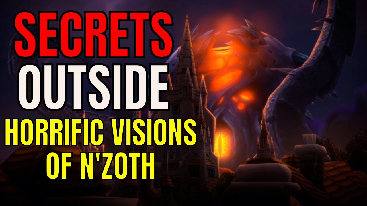 Secrets Outside Horrific Visions Of N'Zoth! YouTube